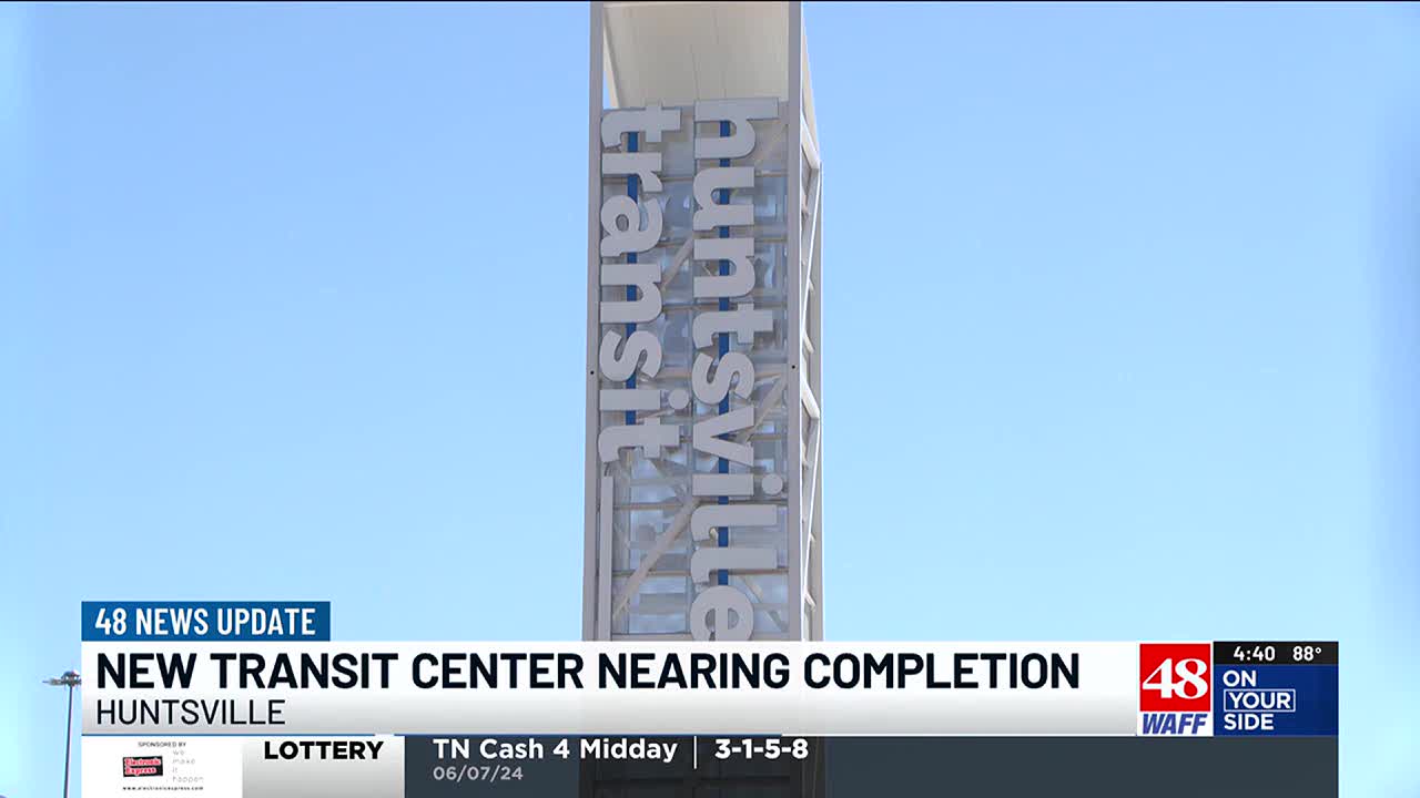 New Huntsville Transit Center now expected to open in July - Vimarsana News